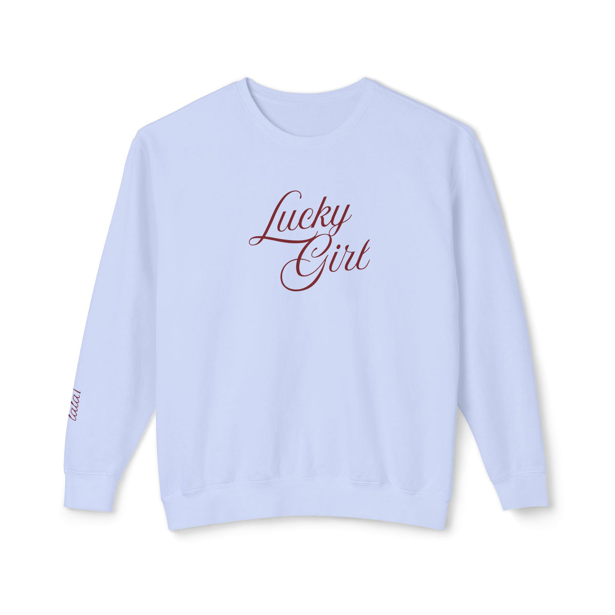 Lucky Girl Crewneck Sweatshirt